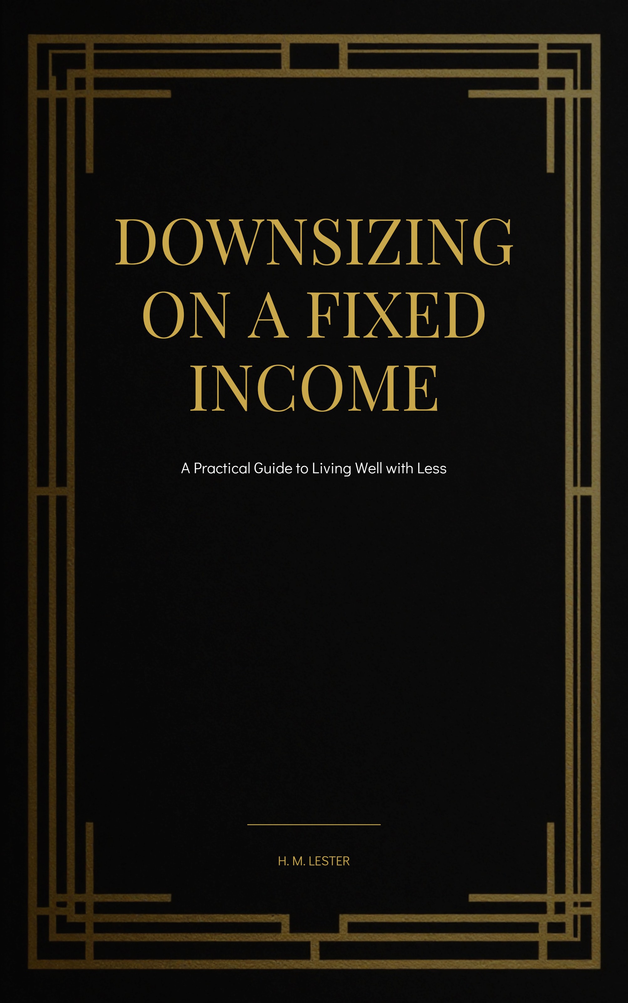 Downsizing on a Fixed Income book cover